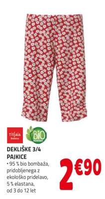 DEKLIŠKE 3/4 PAJKICE