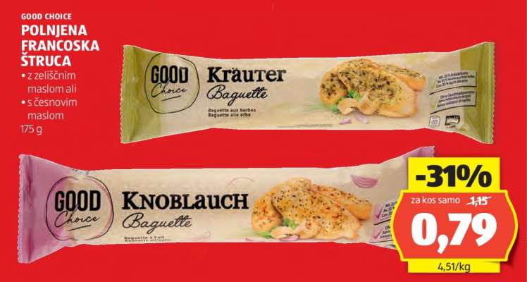 GOOD CHOICE POLNJENA FRANCOSKA ŠTRUCA