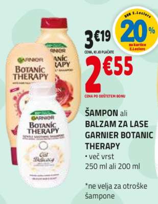 ŠAMPON ali BALZAM ZA LASE GARNIER BOTANIC THERAPY