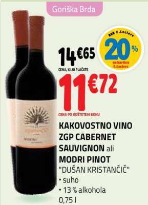 KAKOVOSTNO VINO ZGP CABERNET SAUVIGNON ali MODRI PINOT 'DUŠAN KRISTANČIČ'