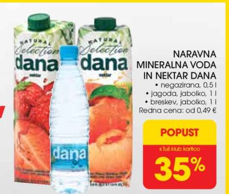 Naravna mineralna voda in nektar Dana