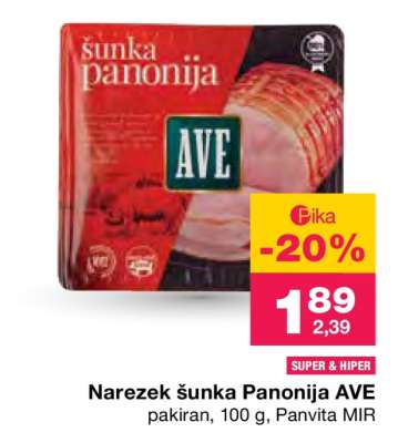 Narezek šunka Panonija AVE