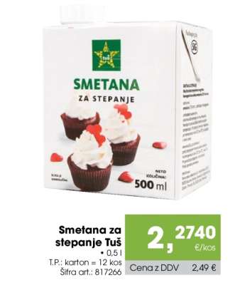 Smetana za stepanje Tuš