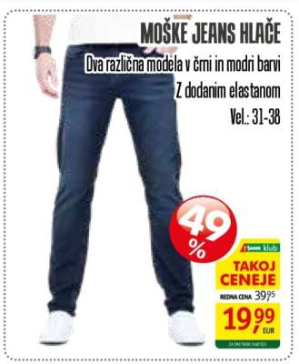 MOŠKE JEANS HLAČE