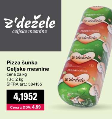 Pizza šunka Celjske mesnine