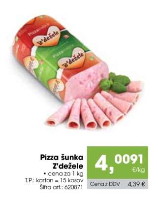 PIZZA ŠUNKA Z'DEŽELE
