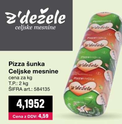Pizza šunka Celjske mesnine