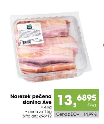 Narezek pečena slanina Ave