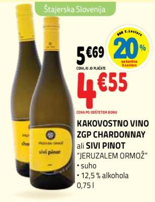 KAKOVOSTNO VINO ZGP CHARDONNAY ali SIVI PINOT