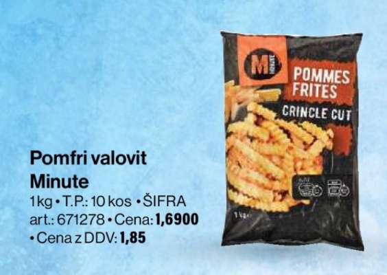 Pomfri valovit Minute
