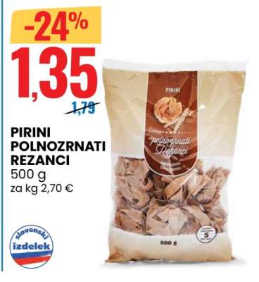 PIRINI POLNOZRNATI REZANCI
