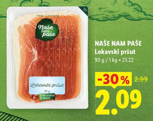 Naše nam paše Lokavski pršut