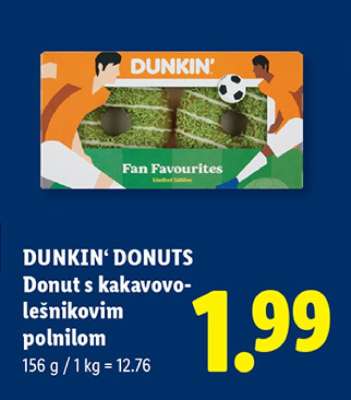DUNKIN‘ DONUTS