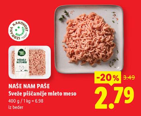 NAŠE NAM PAŠE Sveže piščančje mleto meso