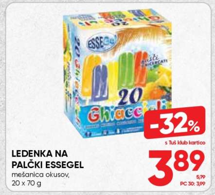 LEDENKA NA PALČKI ESSEGEL