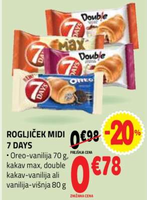 ROGLJIČEK MIDI 7 DAYS