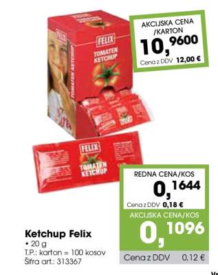 KETCHUP FELIX