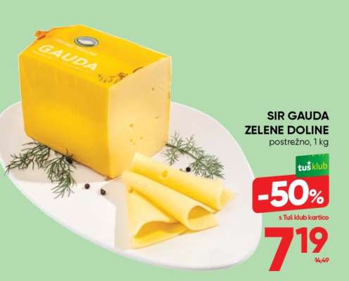 SIR GAUDA ZELENE DOLINE
