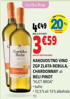KAKOVOSTNO VINO ZGP ZLATA REBULA, CHARDONNAY ali BELI PINOT
