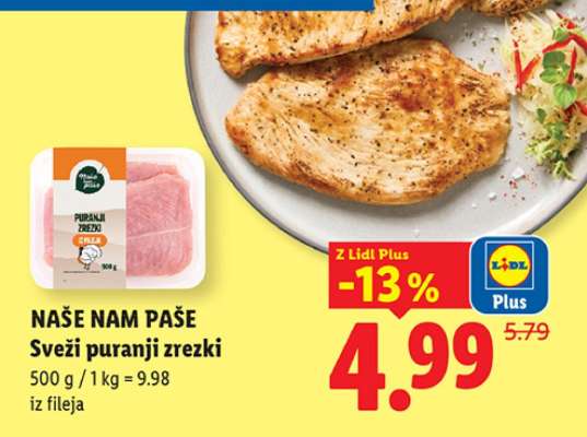 NAŠE NAM PAŠE Sveži puranji zrezki