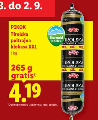 PIKOK Tirolska poltrajna klobasa XXL
