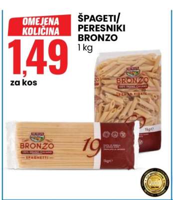 Špageti/Peresniki Bronzo