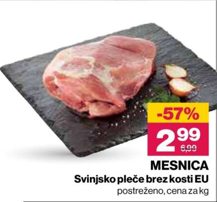 MESNICA Svinjsko pleče brez kosti EU