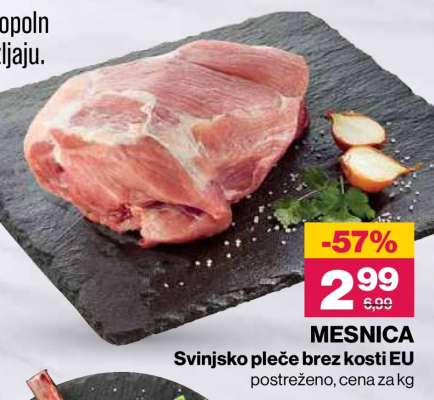 MESNICA Svinjsko pleče brez kosti EU