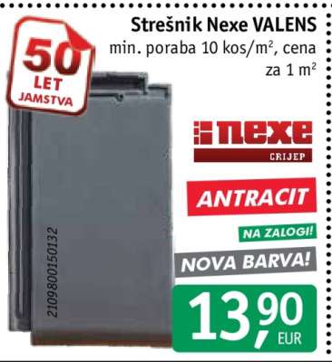 Strešnik Nexe VALENS