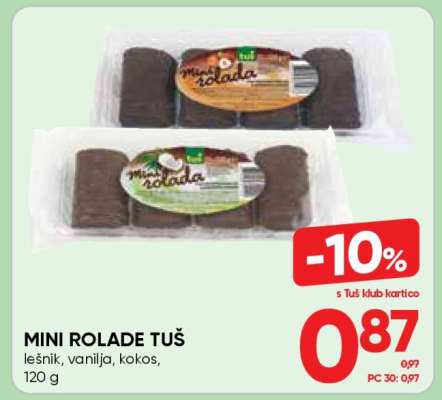 MINI ROLADE TUŠ
