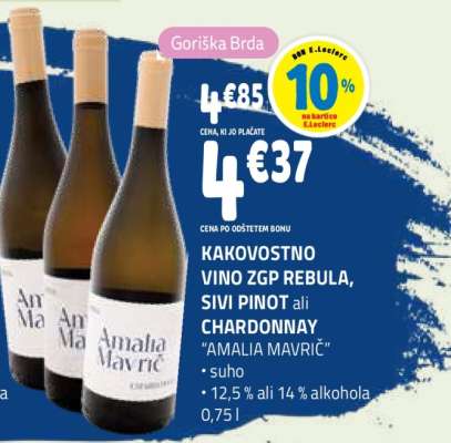 KAKOVOSTNO VINO ZGP REBULA, SIVI PINOT ali CHARDONNAY 'AMALIA MAVRIČ'