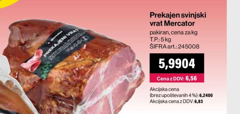 Prekajen svinjski vrat Mercator