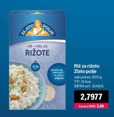 Riž za rižoto Zlato polje