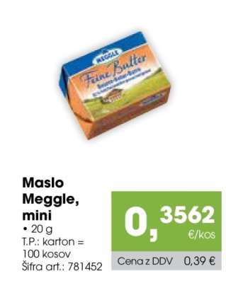 Maslo Meggle Mini