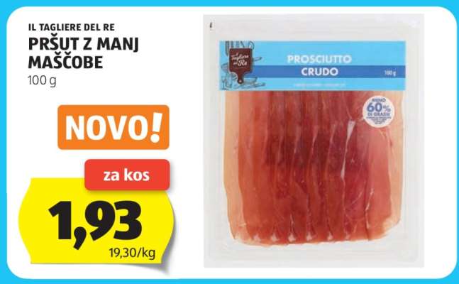 IL TAGLIERE DEL RE PRŠUT Z MANJ MAŠČOBE 100 g