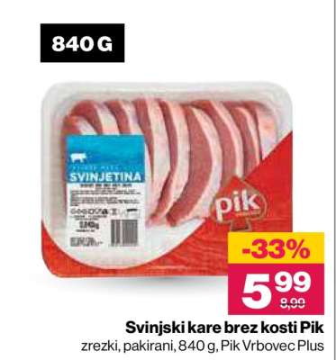 Svinjski kare brez kosti Pik