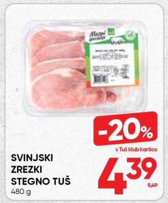 Svinjski zrezki stegno Tuš