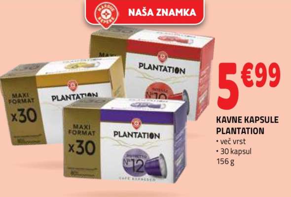 KAVNE KAPSULE PLANTATION