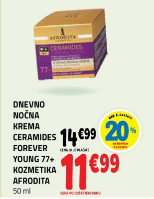 DNEVNO NOČNA KREMA CERAMIDES FOREVER YOUNG 77+ KOZMETIKA AFRODITA