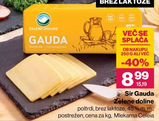 SIR GAUDA ZELENE DOLINE