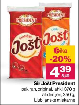 SIR JOŠT PRESIDENT
