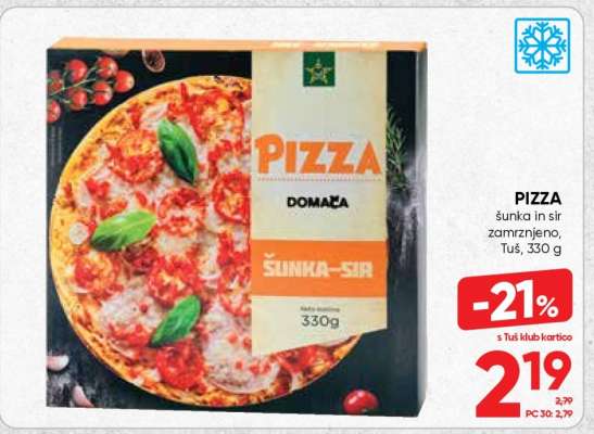 PIZZA šunka in sir zamrznjeno, Tuš, 330 g