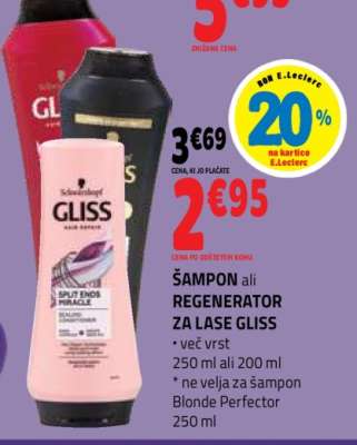 Šampon ali regenerator za lase Gliss