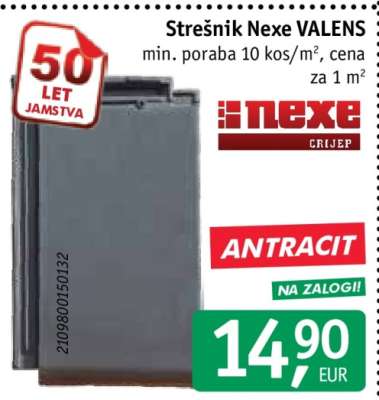 Strešnik Nexe VALENS