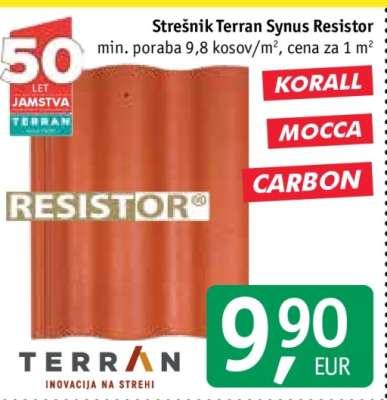 Strešnik Terran Synus Resistor