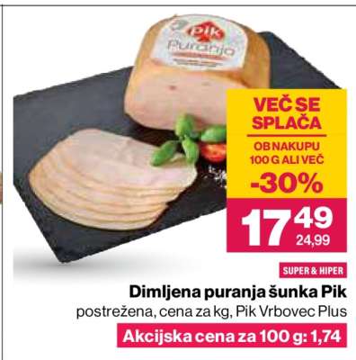 Dimljena puranja šunka Pik