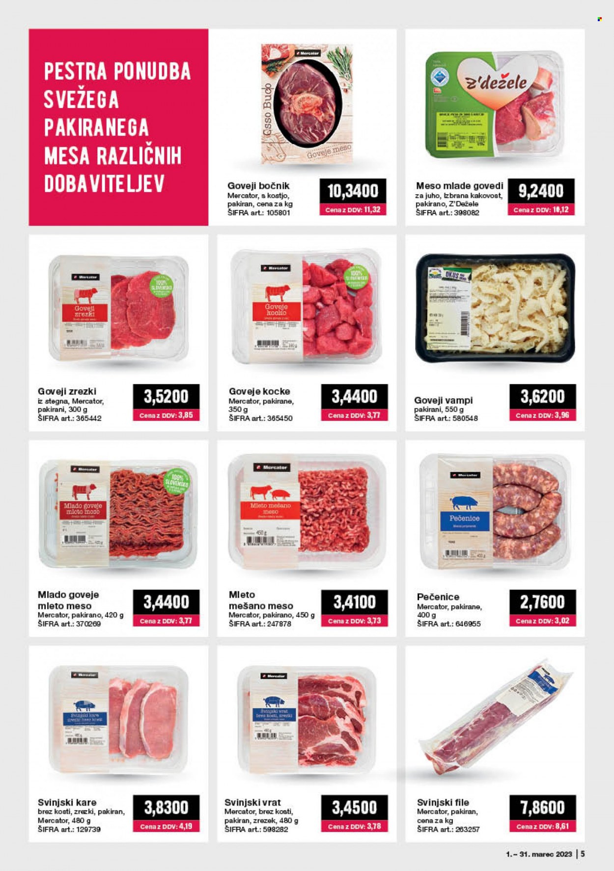 Mercator Cash & Carry katalog - 1.3.2023 - 31.3.2023 - Ponudba izdelkov - stegno, goveje meso, mleto meso, mleto mešano meso, kare, svinjski kare, svinjski vrat, svinjsko meso. Stran 5.