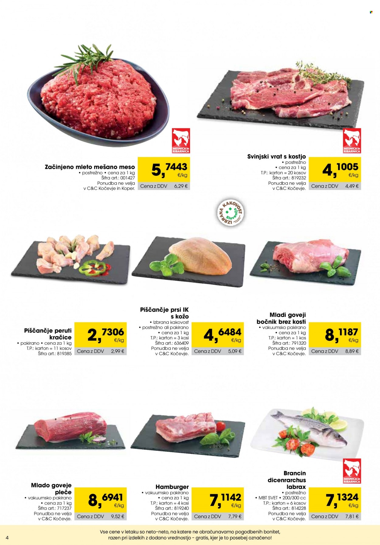 Tuš Cash & Carry katalog - 1.3.2023 - 31.3.2023 - Ponudba izdelkov - piščančje peruti, piščančje prsi, piščančje meso, pleče, goveje pleče, mleto meso, mleto mešano meso, svinjski vrat, svinjski vrat s kostjo, svinjsko meso, brancin, riba, hamburger. Stran 4.