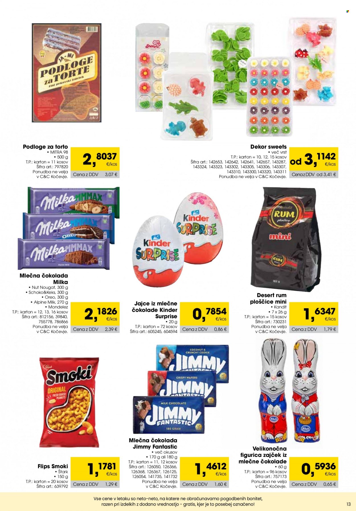Tuš Cash & Carry katalog - 1.3.2023 - 31.3.2023 - Ponudba izdelkov - Milka, Oreo, jajca, čokolada, keksi, Kinder Surprise, mlečna čokolada. Stran 13.