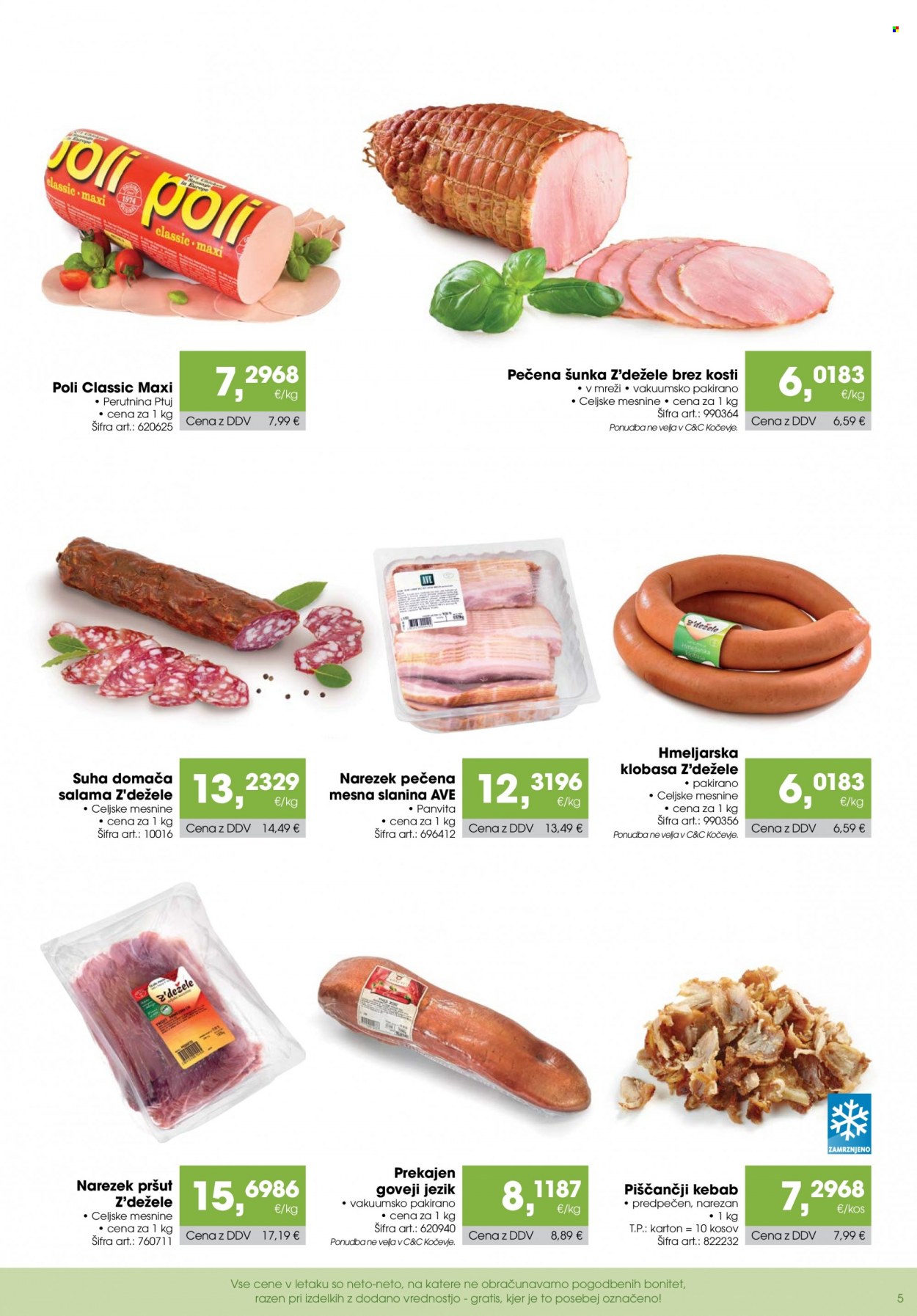 Tuš Cash & Carry katalog - 9.3.2023 - 5.4.2023 - Ponudba izdelkov - Perutnina Ptuj, klobasa, pečena mesna slanina, pečena šunka, poli, pršut, salama, slanina, šunka, hmeljarska klobasa. Stran 5.